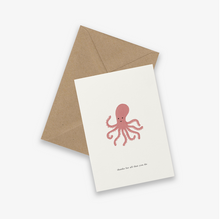 Load image into Gallery viewer, Kaart Octopus (thanks for all that you do)