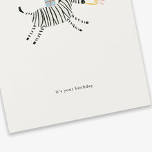 Afbeelding in Gallery-weergave laden, Kaart Birthday Zebra ( It&#39;s Your Birthday )
