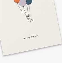 Load image into Gallery viewer, Kaart Balloons (it&#39;s your big day)
